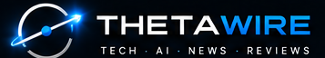ThetaWire — Tech · AI · News · Reviews